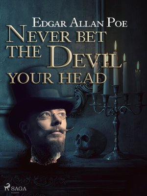 cover image of Never Bet the Devil Your Head